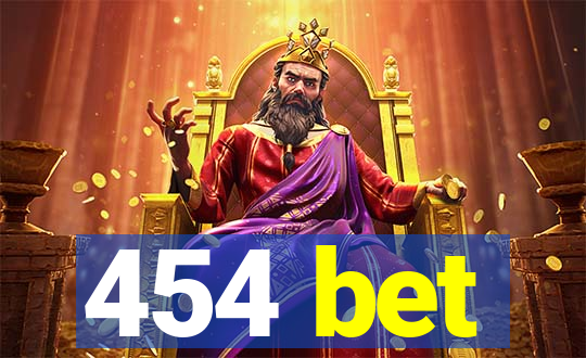 454 bet